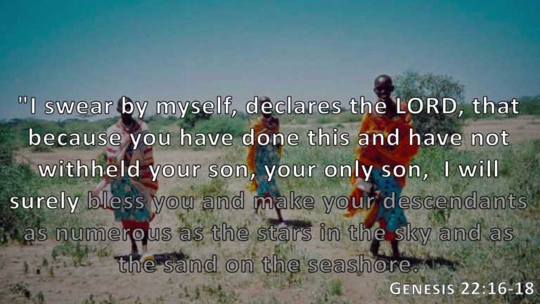 Genesis 22:16-18, Holy Bible, NIV